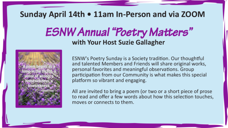 ESNW ANNUAL “POETRY MATTERS” with Your Host Suzie Gallagher