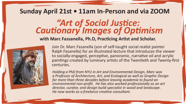 “ART OF SOCIAL JUSTICE: CAUTIONARY IMAGES OF OPTIMISM” with Marc Fassanella, Ph.D, Practicing Artist and Scholar.