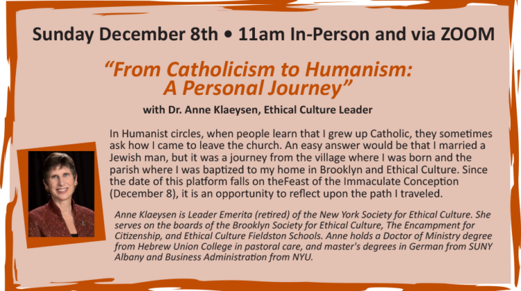 “FROM CATHOLICISM TO HUMANISM: A PERSONAL JOURNEY” with Dr. Anne Klaeysen, Ethical Culture Leader