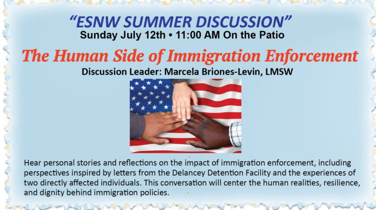 “THE HUMAN SIDE OF IMMIGRATION ENFORCEMENT” Leader Marcela Briones-Levin, LMSW