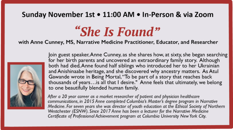 “SHE IS FOUND” with Anne Cunney, MS, Narrative Medicine Practitioner, Educator, and Researcher